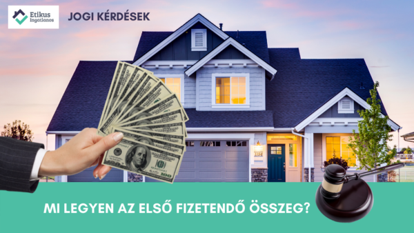 Read more about the article Mi legyen az első fizetendő összeg?