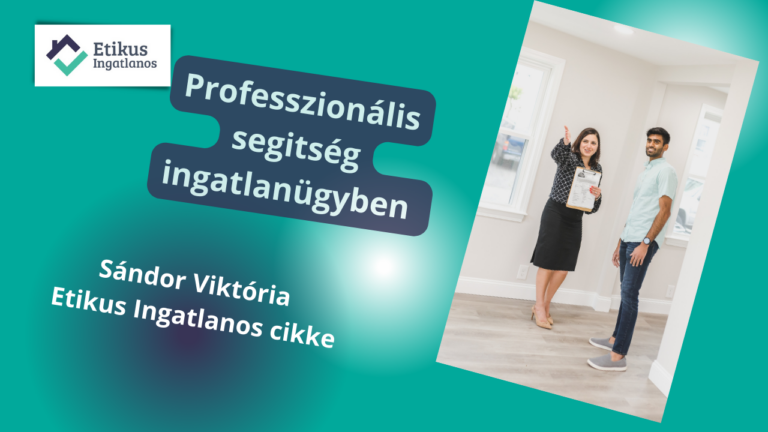 Read more about the article A Megbízható Ingatlanos professzionális segítség az ingatlanügyekben