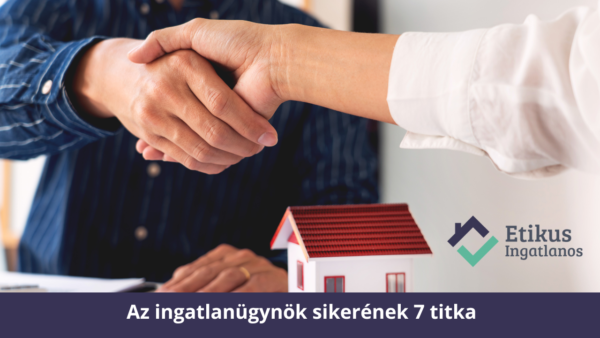 Read more about the article 7 Lépés a Sikeres Megbízásokhoz